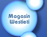 Magasin Westieti